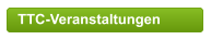 TTC-Veranstaltungen